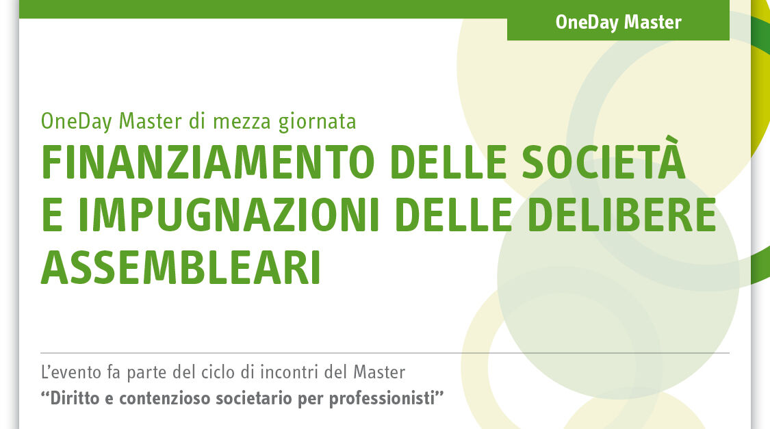 Immagine Finanziamento delle società e impugnazioni delle delibere assembleari | Euroconference